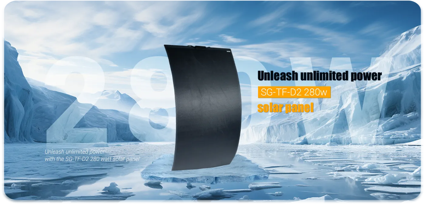 Unleash unlimited power with the SG-TF-D2 280 watt solar panel