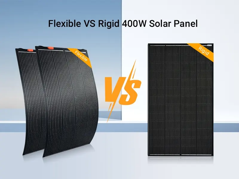 Flexible vs Rigid 400W Solar Panel