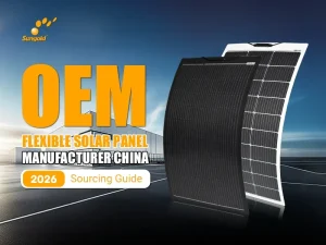 OEM Flexible Solar Panel Manufacturer China