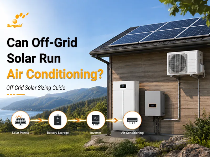 Can Off-Grid Solar Run Air Conditioning