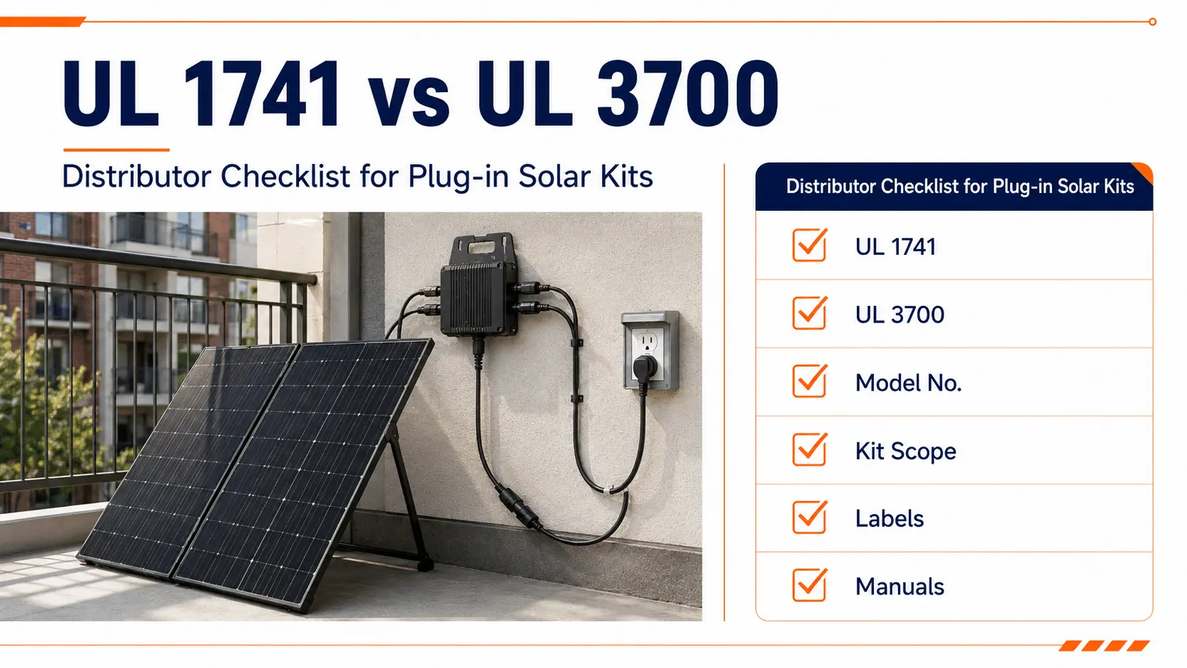 UL 1741 vs UL 3700 Distributor Checklist for Plug-in Solar Kits